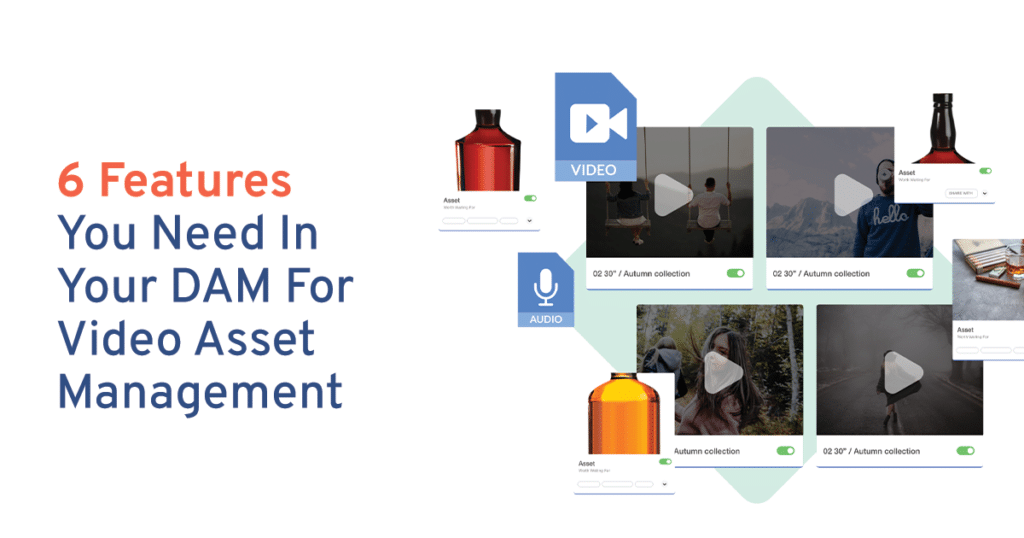 DAM for Video Asset Management